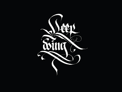Motivation calligraphy gothic lettering letters motivation