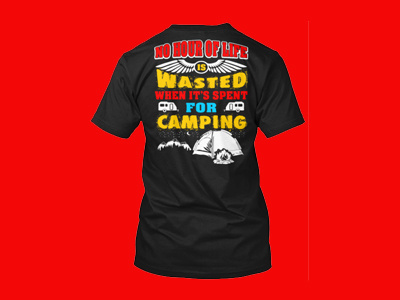 Camping - No Hour Of Life camping camping lovers camping shirt camping shirts camping t shirt funny camping t shirt