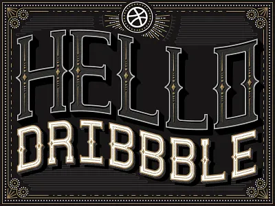 Hello DRIBBBLE!!! debut dribble first shot illustration line typography vector vintage