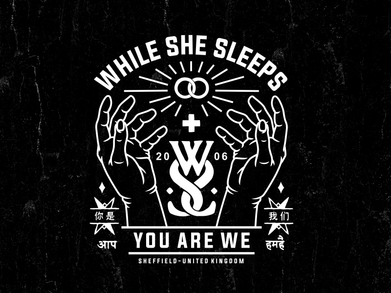 While She Sleeps | You are we by Martgraphic Studio™ on Dribbble