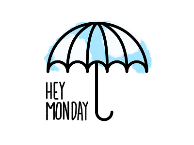 Hey Monday blue brushes clouds illustration mondays type umbrella watercolor