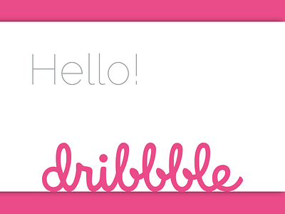 Hello Dribbble!