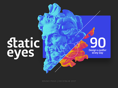 ☝ static eyes ☝ 90 days, 90 posters • Design a poster every day 2017 brazil colours design duotone freelance gradient portfolio poster sculpture type typography