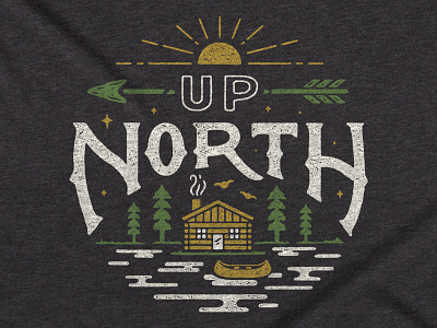 Up Nort' hand lettering illustration t shirt design