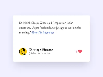 First abstract cards inspiration netflix tweet ui