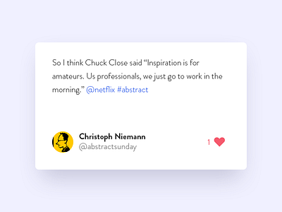 First abstract cards inspiration netflix tweet ui