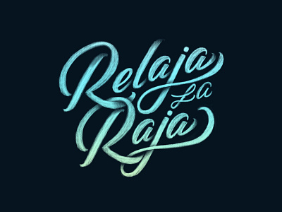 Relaja la raja handfont handmadefont handtype lettering