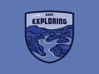 Keep Exploring badge camp explore hike national park