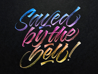 Saved by the bell! brush script brushpen calligraphy custom type hand lettering hand made type lettering script type typography