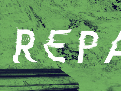 In Repair distortion futura grids repair vhs. green
