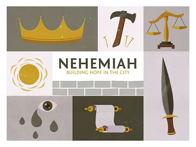 Nehemiah Series at Origin Church christian church hammer illustration justice kingdom series sun sword wall