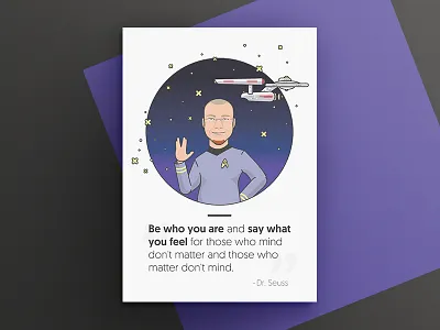 Be Yourself #4 friend illustration inspiration poster quote space star trek stars