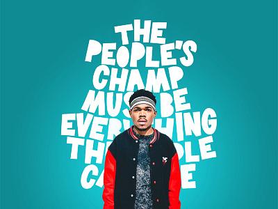 The People's Champ chance the rapper hand drawn lettering typography