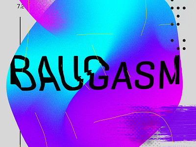 Baugasm Snippet baugasm gradient illustrator photoshop poster vector
