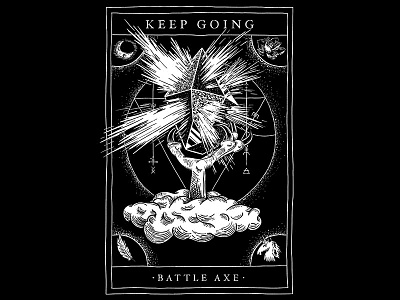 Keep Going - FREE SHIRT (sort of) battle axe black brutal crystal ipad light metal print procreate shirt talon unicorn