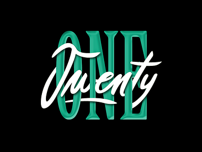 21 21 birthday calligraphy handlettering lettering logo one twenty typo typography