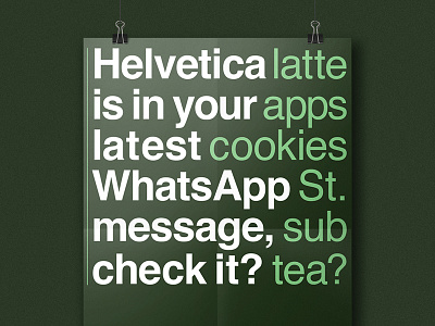 Helvetica Is funny green helvetica max miedinger poster posters project type typeface typography whatsapp