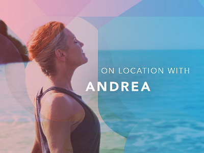 Andrea Marcum Key Art 1 avenir beach key art mexico overlay shapes yoga yoga design yoga practice yoga show