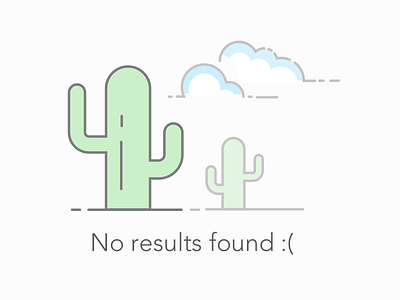 No Results Found :( cactus clouds desert empty emptystate no result sky state