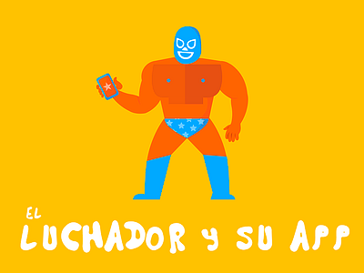 El Luchador y su App app diseño español libre lucha luchador mexico plano simple uruguay vibrante