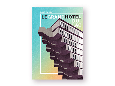 Le Grand Hotel Du Lac architecture art brutalism building illustration sky structure view