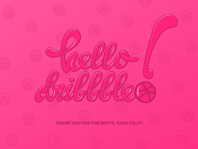 Hello Dribbble! debut lettering