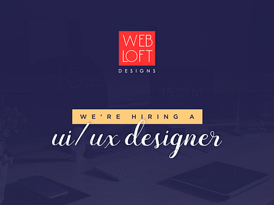 We're hiring! designer hiring job team ui