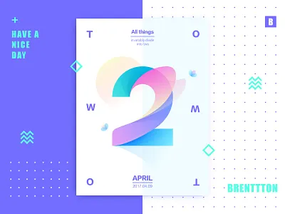 Two&2 brenttton color flower gradient graphic illustration letter number poster sun two typography