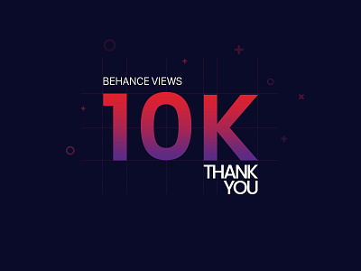 10k views behance branding design dribbble graphic illustration milestone minimal thanks typography ui ux
