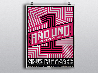 "Año Uno" - Cruz Blanca Anniversary Poster brewery chicago cruzblanca design pattern typography