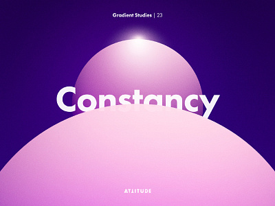 Gradient Studies: Constancy circle color geometry gradient minimalism planet simplicity space typography vector