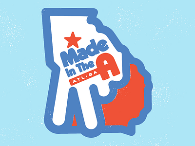 Made In The A atlanta sticker