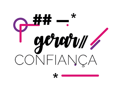 Gerar Confiança colorful inspiration phrase type