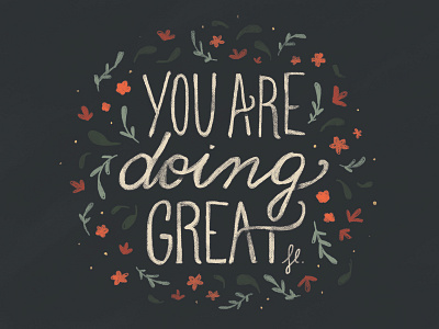 You are doing great delicate flowers handlettering leaves lettering magical nature photoshop type