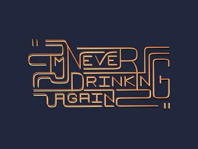 Never Again goodtype hand lettering lie vector white