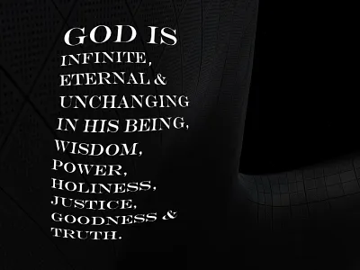 God Is... faith god westminster confession of faith