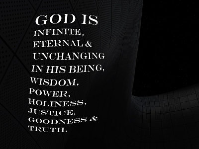 God Is... faith god westminster confession of faith
