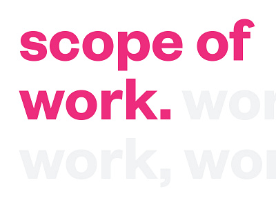 Scope Of Work Work Work Work Work Work bright fun letterhead modern rihanna scopeofwork simple sow typography