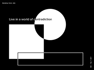 Book Quote Series: Becoming Steve Jobs black contradiction jobs minimal steve white