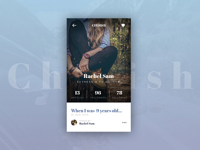 Cherish - Profile UI article cherish followers following girlpower mobile profile read sketch ui user