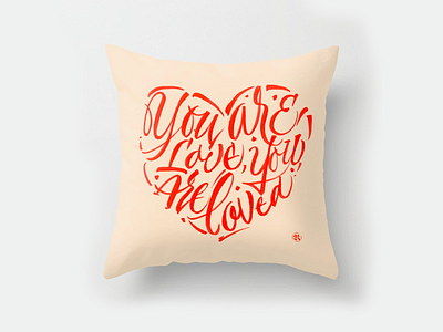 You are love, you are loved brush pillow type