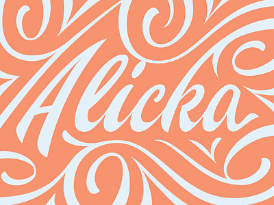 Alicka calligraphy custom flourish flourishes hand lettering lettering logo logotype ornament typerface typography