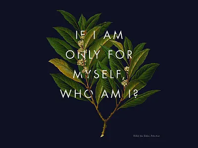 The Theory of Self Actualization II ethics fathers hillel sage