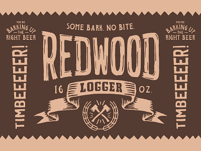 Redwood Logger Dribbble badge bark beer label outdoors texture type wild wood