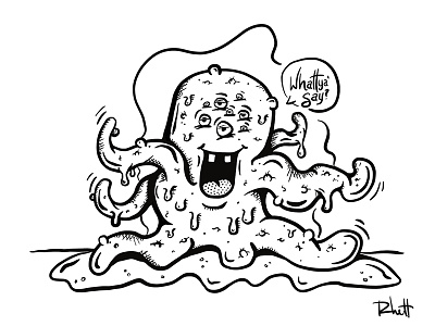 Whattya' Say? cartoon character digital drawing gross illustration lines slimy