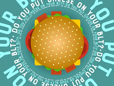 Do you put cheese on your BLT? blt bourton illustrator sandwich shapes