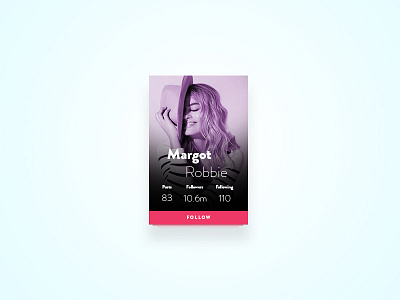 DailyUI #6 User Profile dailyui margot profile robbie user