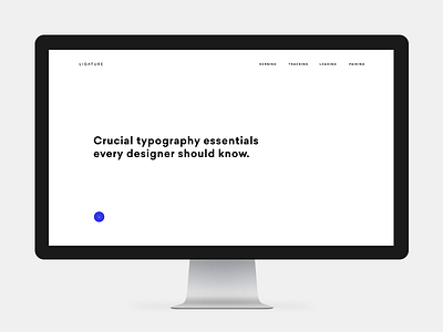 Ligature Typography Essentials clean grid minimalism typography ui ux