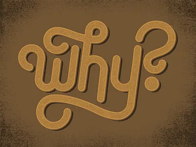 Why? font lettering monoline question script text why