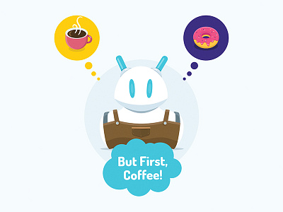 Robot Illustration - But First, Coffee! barist cafe coffee donut monday robot